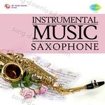 Instrumental Music Saxophone - Charanjit Singh Song Download
